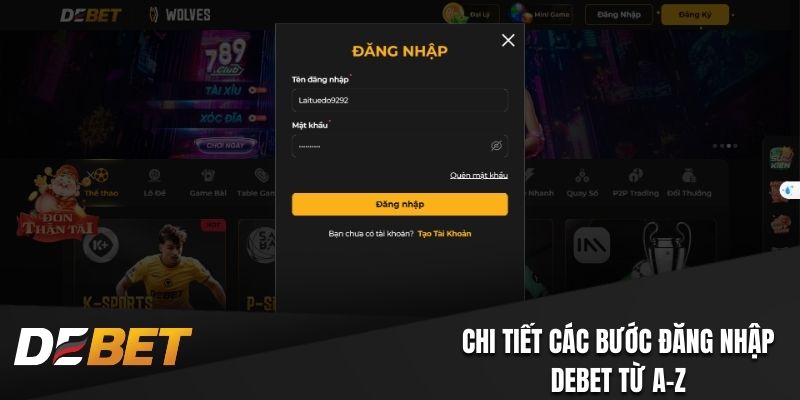 Chi tiết các bước đăng nhập Debet từ A-Z