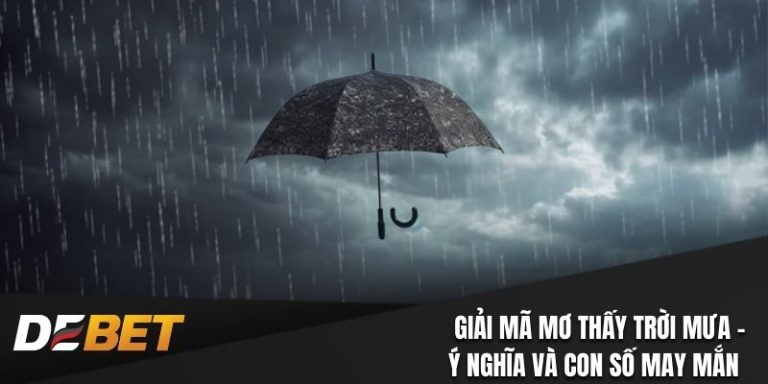 Mơ thấy trời mưa