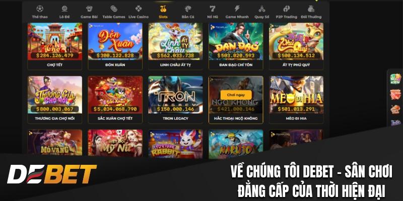 Về chúng tôi Debet sân chơi đẳng cấp Việt Nam